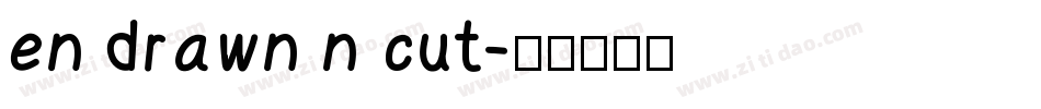 en drawn n cut字体转换